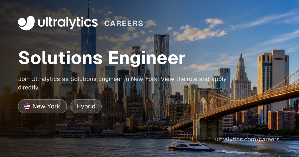 Solutions Engineer | Ultralytics Careers